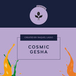 Cosmic Gesha - 12kg